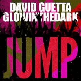 DAVID GUETTA & GLOWINTHEDARK - JUMP